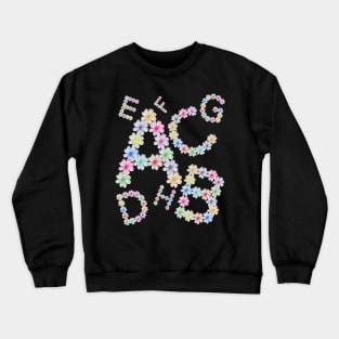 Letters, alphabet, flower, cosmos flowers, floral, nature Crewneck Sweatshirt